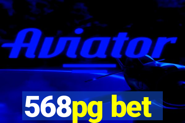 568pg bet